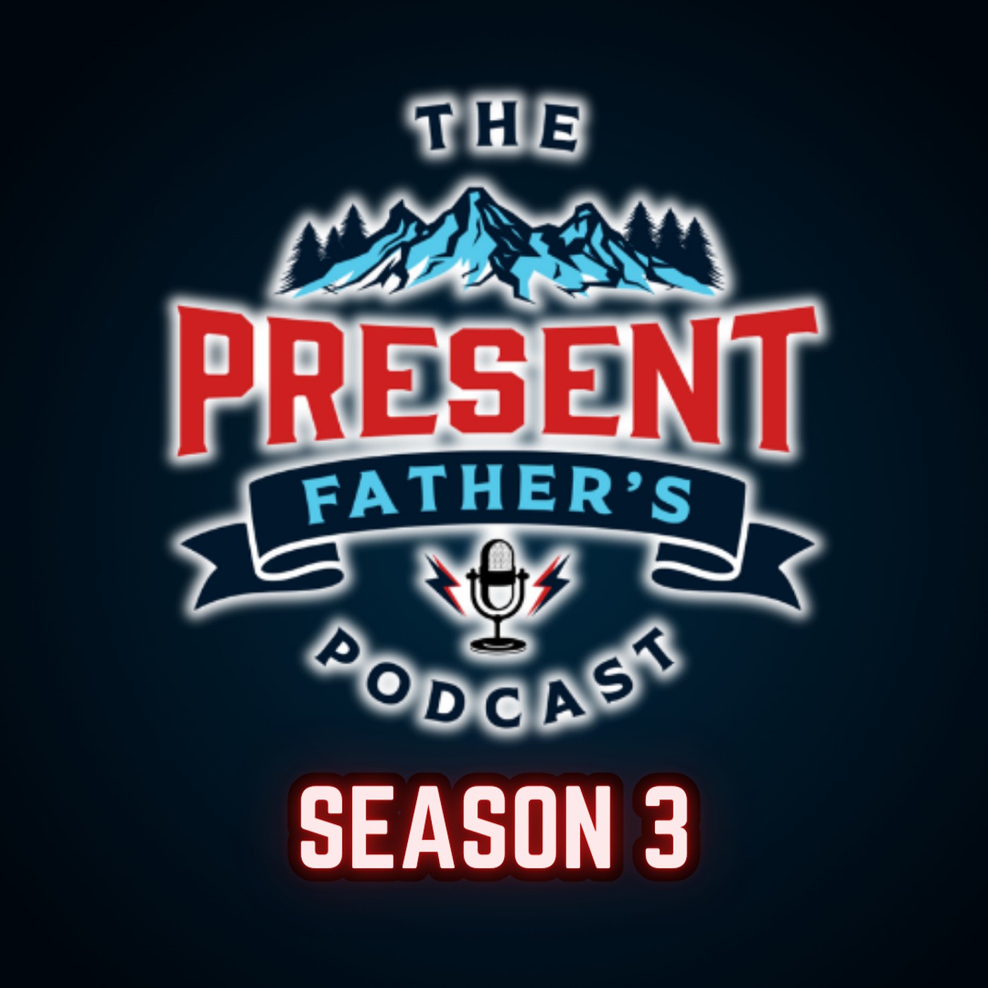 The Present Father\'s Podcast