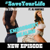 Save Your Life with Steph Beck
