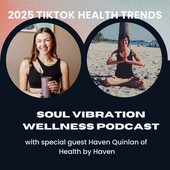 Soul Vibration Wellness Podcast