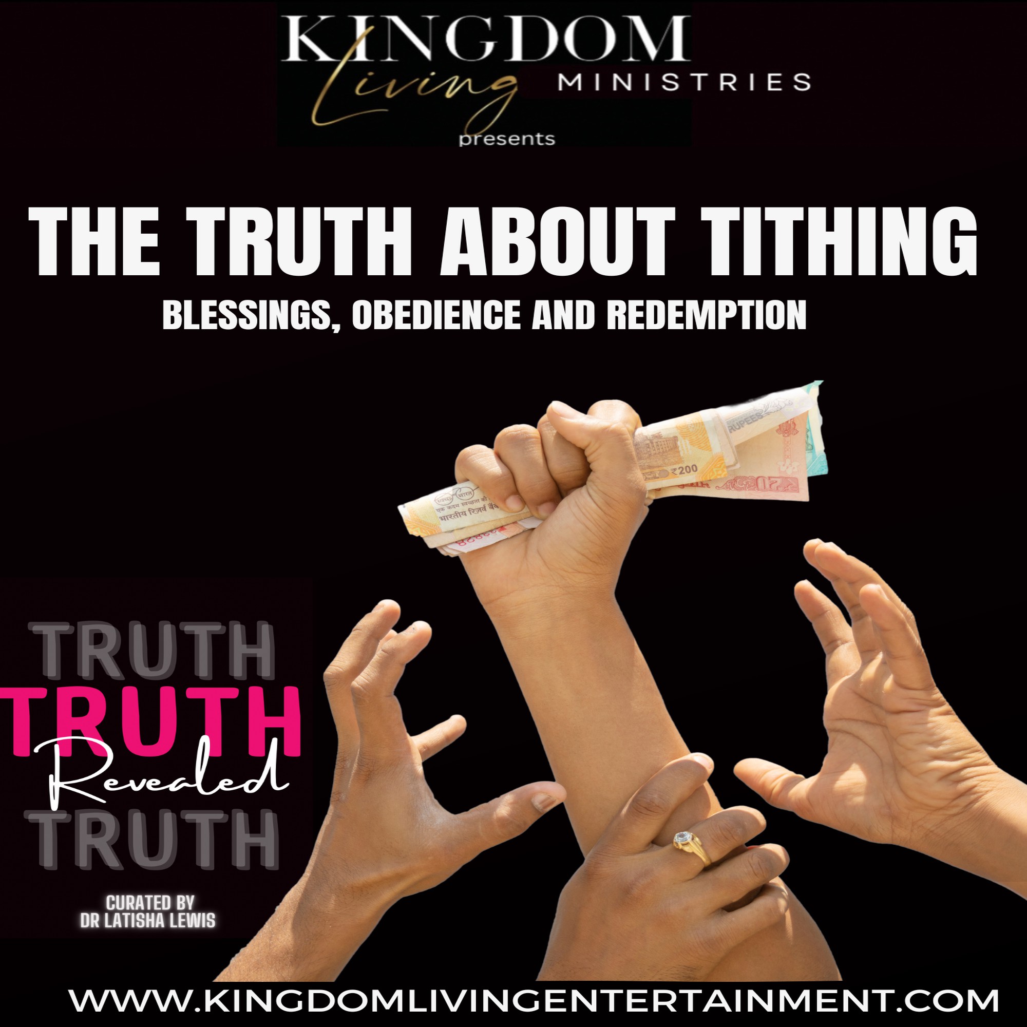 Kingdom Living Ministries “The Truth Revealed” Navigating the Truth with Authenticity