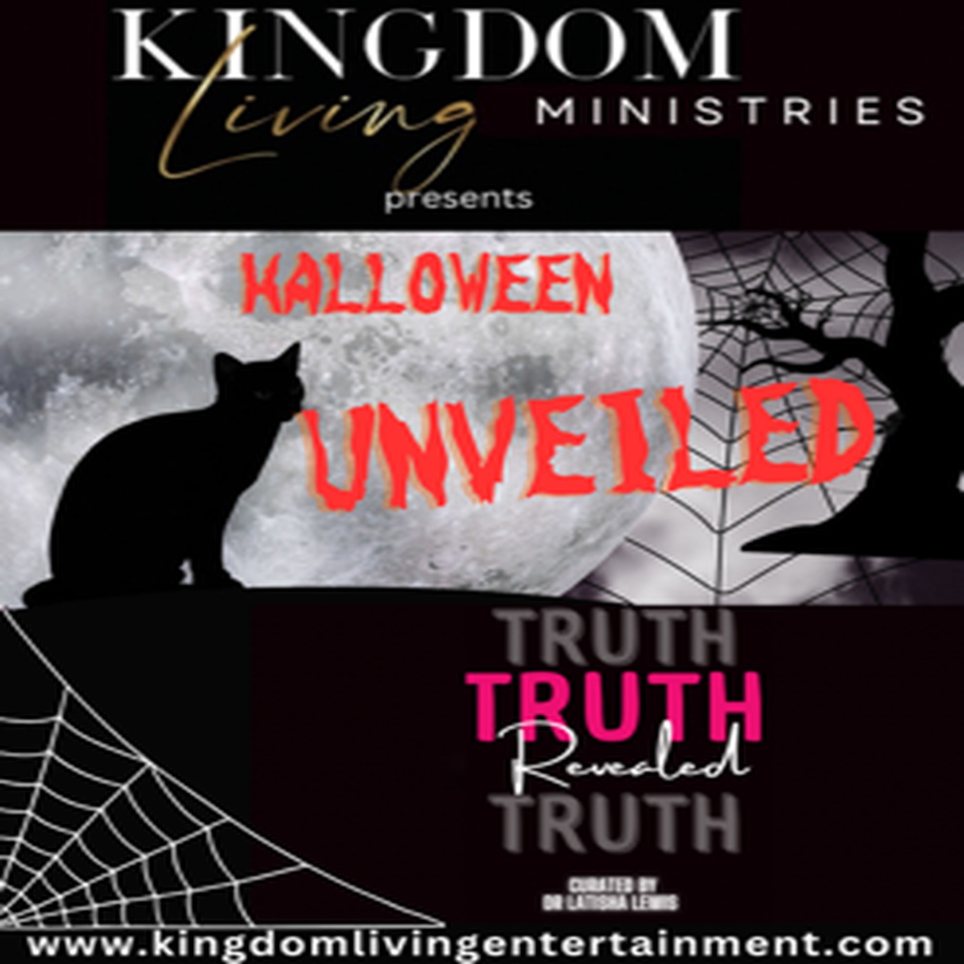Kingdom Living Ministries “The Truth Revealed” Navigating the Truth with Authenticity