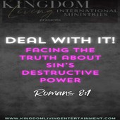 Kingdom Living Ministries “The Truth Revealed” Navigating the Truth with Authenticity