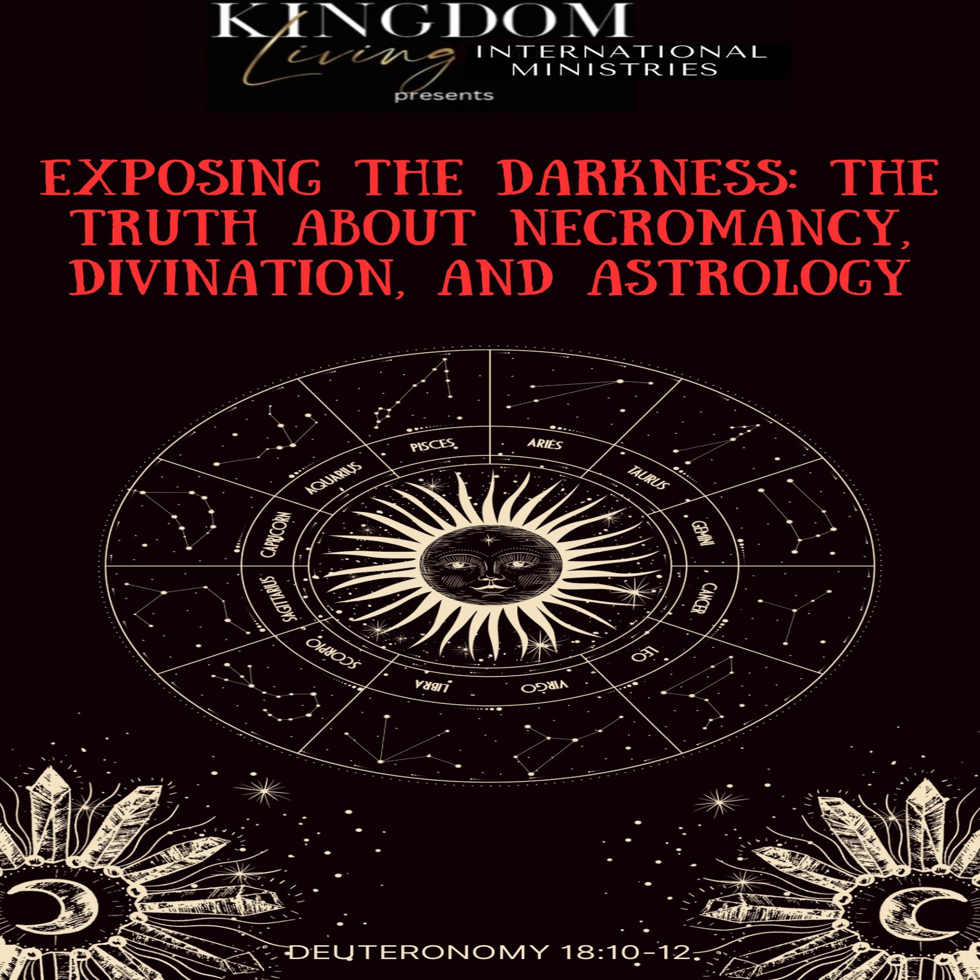 Sunday Sessions: Exposing the Darkness: The Truth About Necromancy, Divination, and Astrology episode artwork