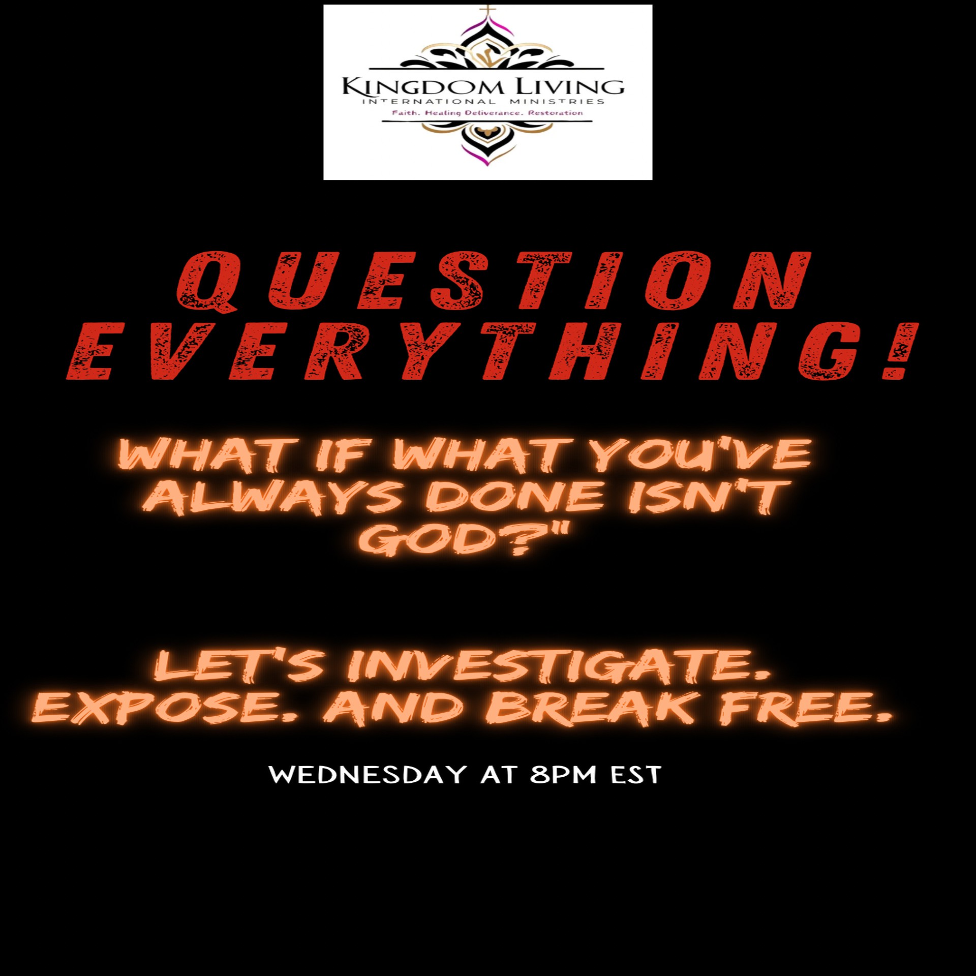 Question Everything: What If What You’ve Always Done Isn’t God? episode artwork