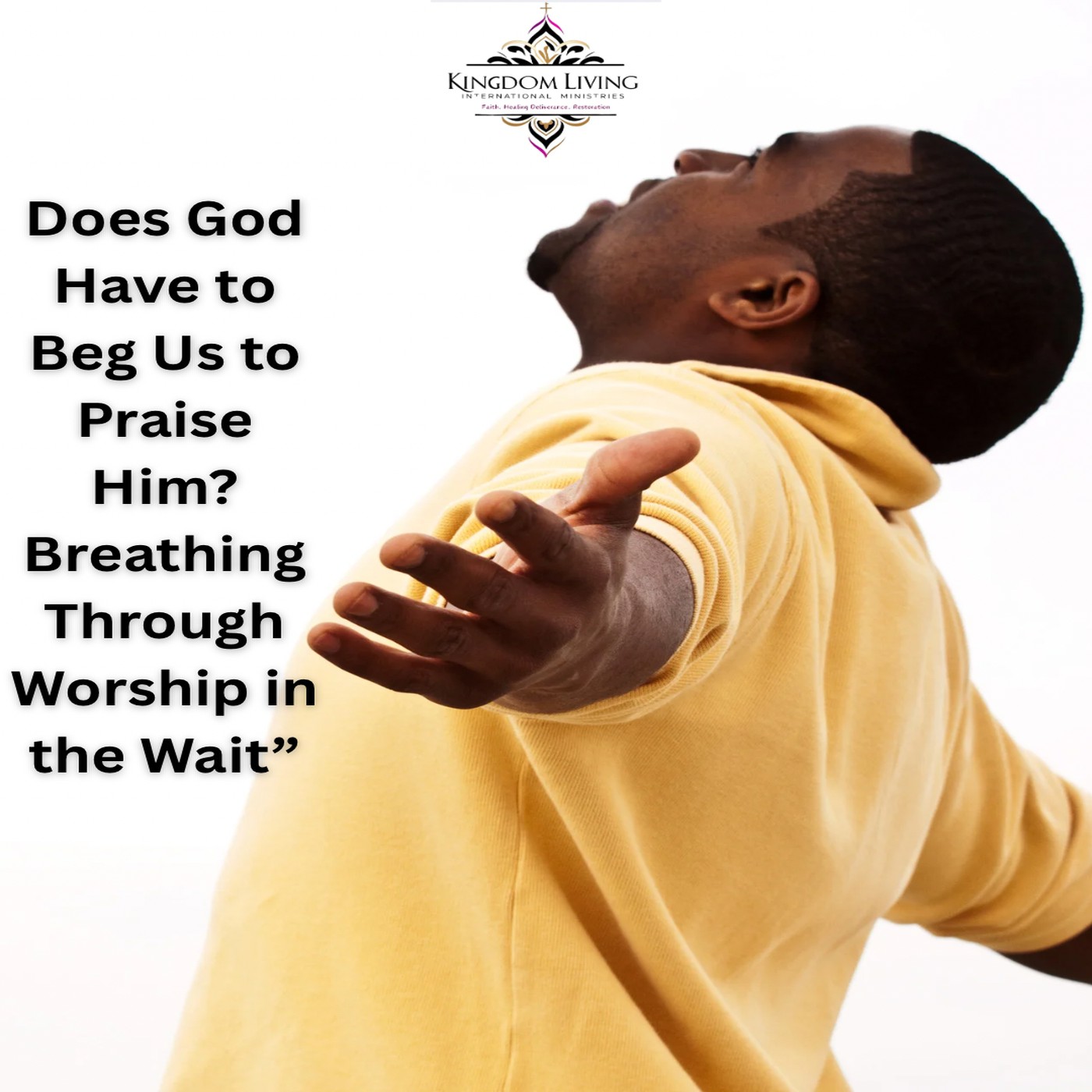 Does God Have to Beg Us to Praise Him? – Breathing Through Worship in the Wait episode artwork