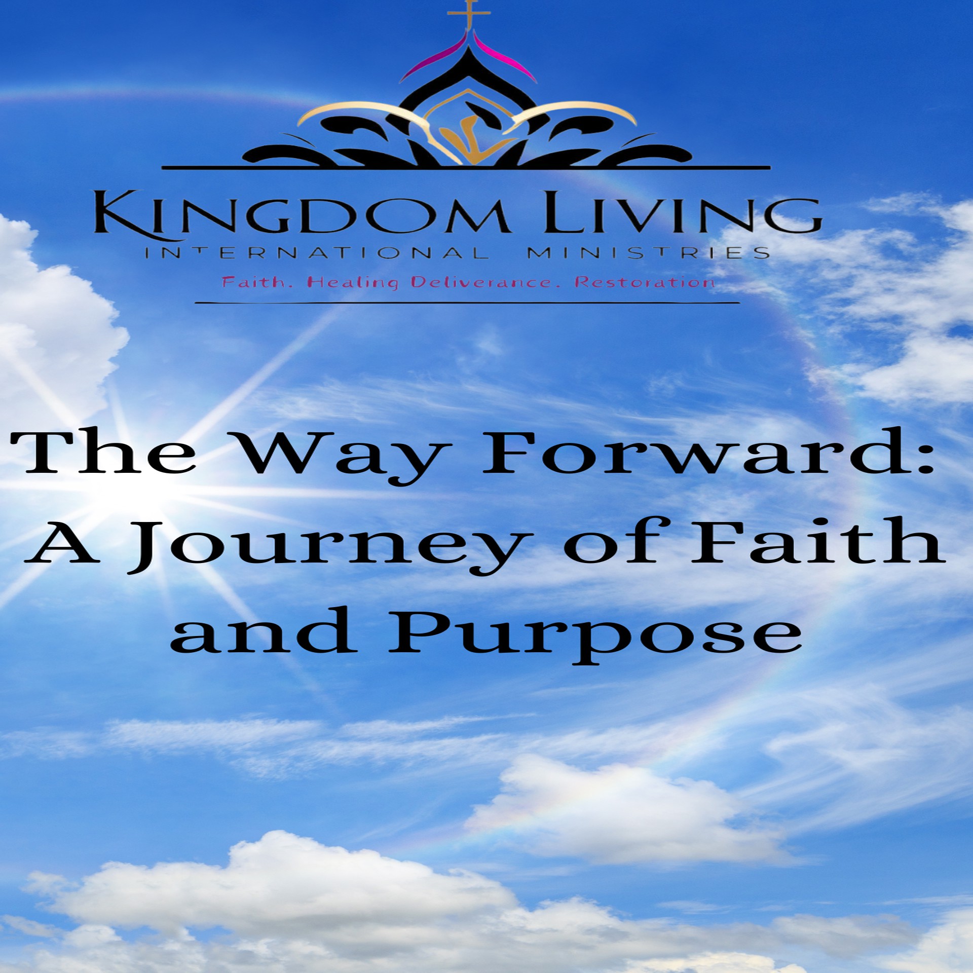 The Way Forward: A Journey of Faith and Purpose episode artwork
