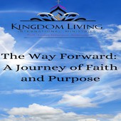 Kingdom Living Ministries “The Truth Revealed” Navigating the Truth with Authenticity