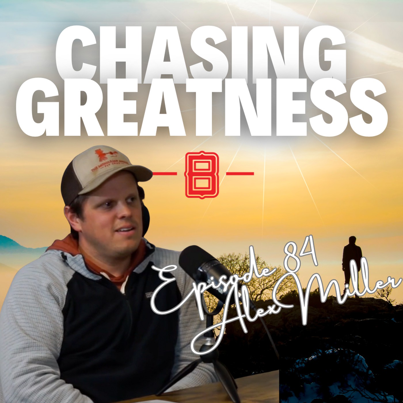 Chasing Greatness with Ben Sorensen