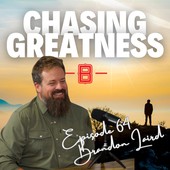 Chasing Greatness with Ben Sorensen