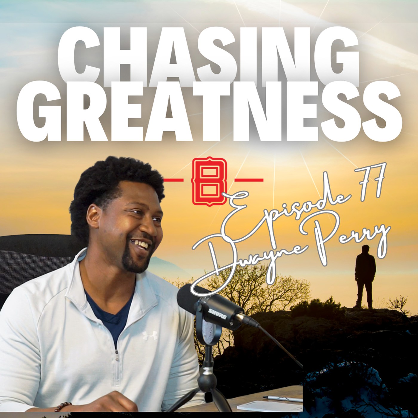Chasing Greatness with Ben Sorensen