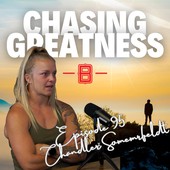 Chasing Greatness with Ben Sorensen