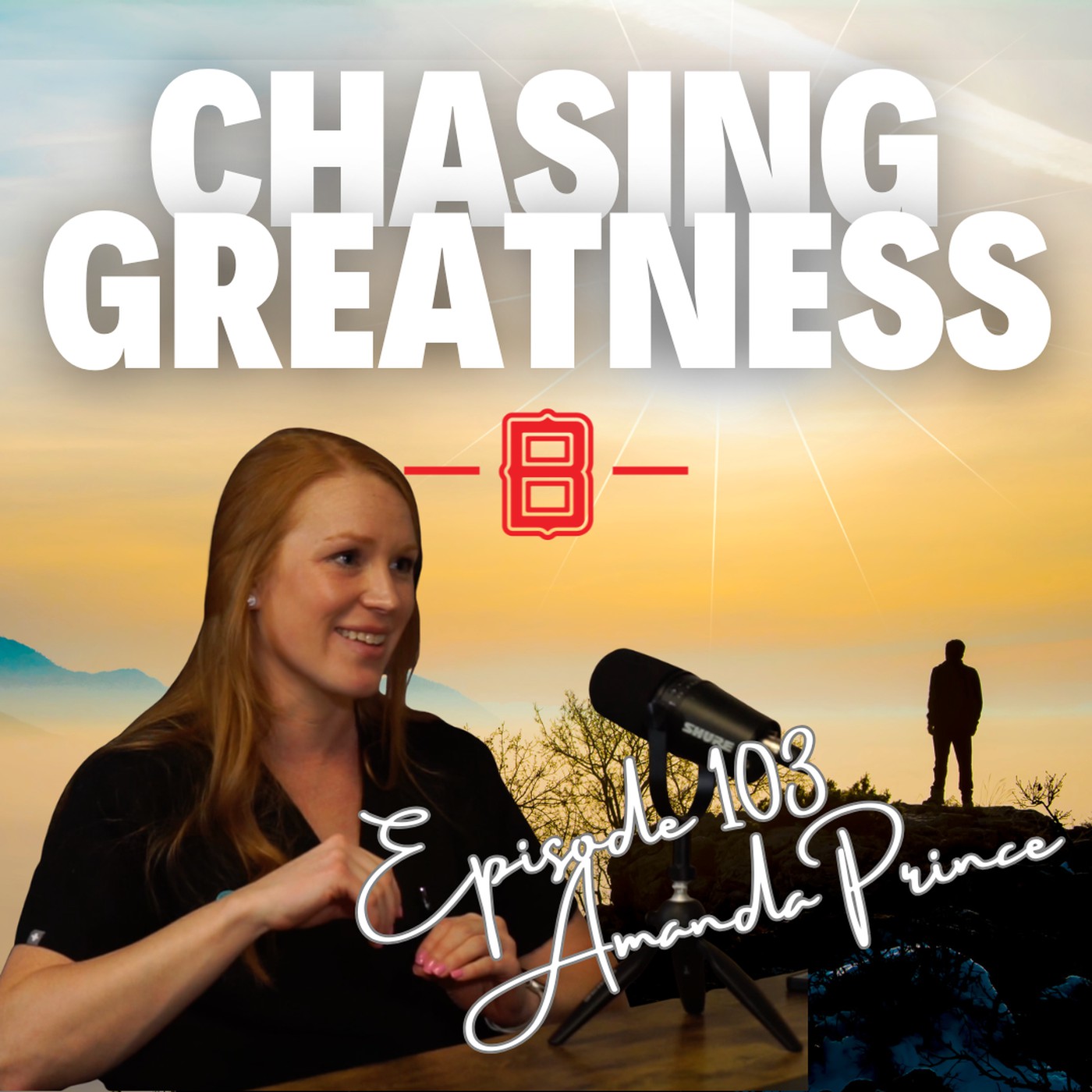Chasing Greatness with Ben Sorensen
