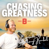 Chasing Greatness with Ben Sorensen