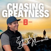 Chasing Greatness with Ben Sorensen