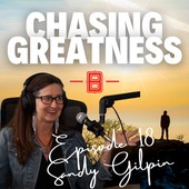 Chasing Greatness with Ben Sorensen