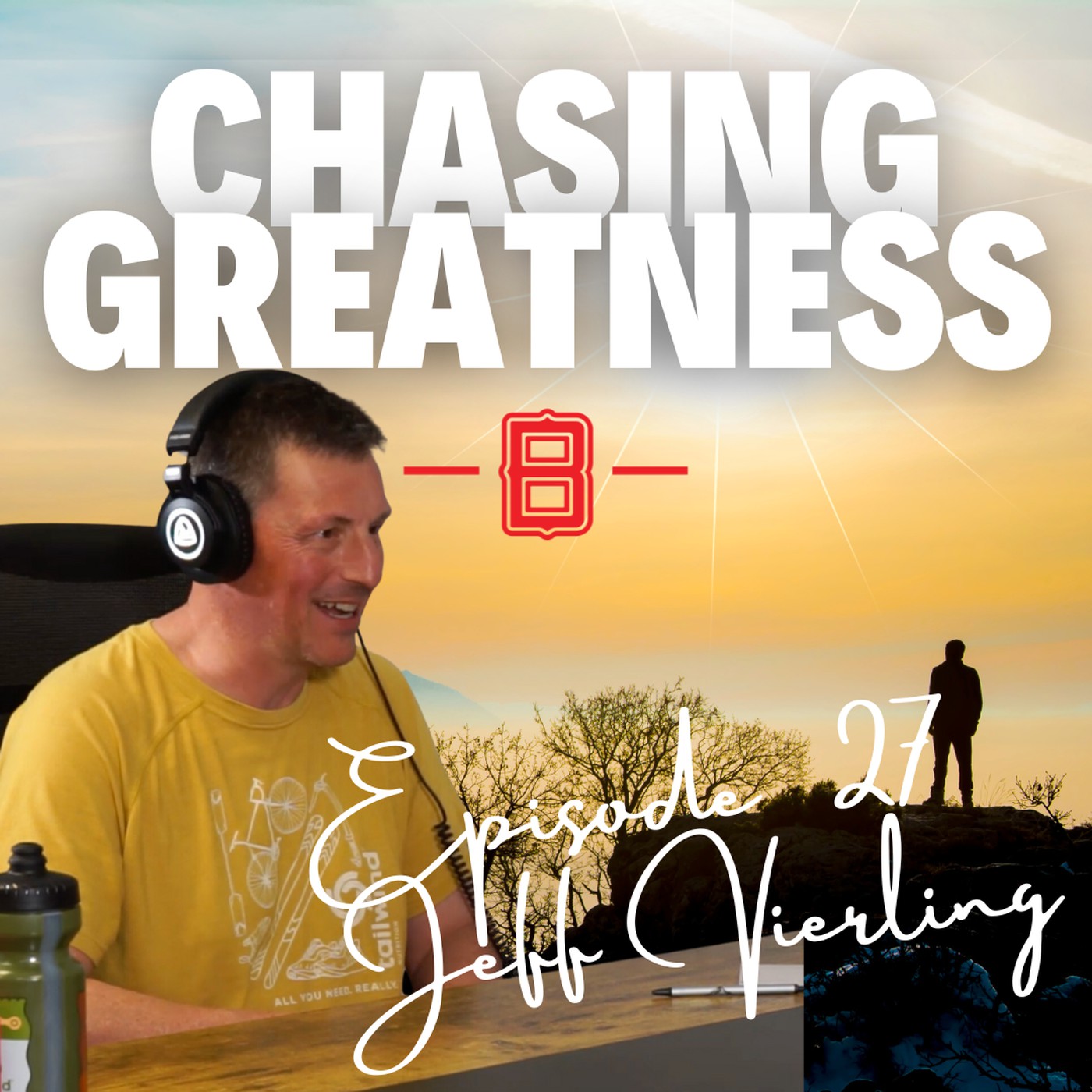 Chasing Greatness with Ben Sorensen