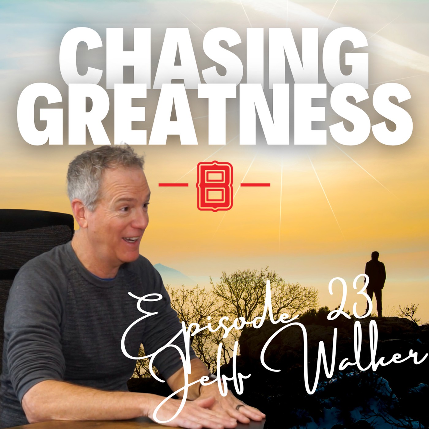 Chasing Greatness with Ben Sorensen