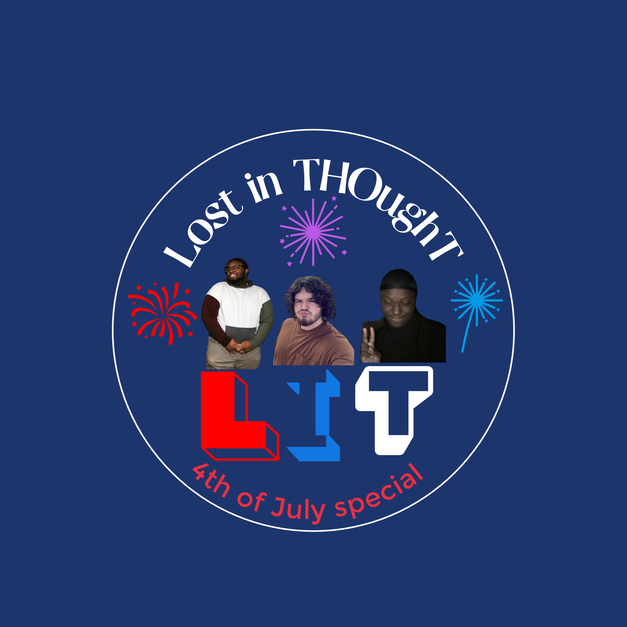 Lost in Fireworks (Fourth of July Special) Lost in Fireworks (Fourth of July Special)