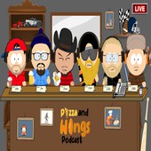 The Pizza and Wings Podcast.
