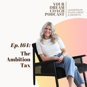 Your Dream Coach Podcast