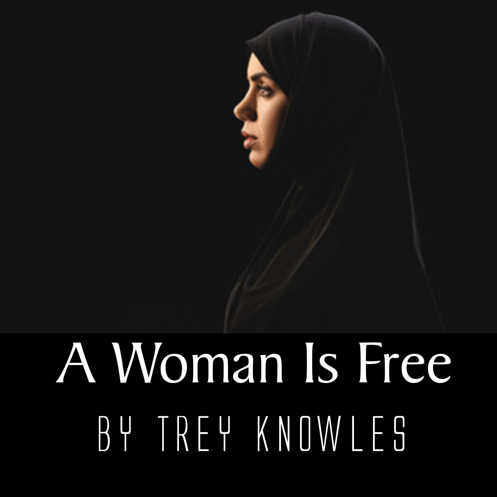 A Woman is Free