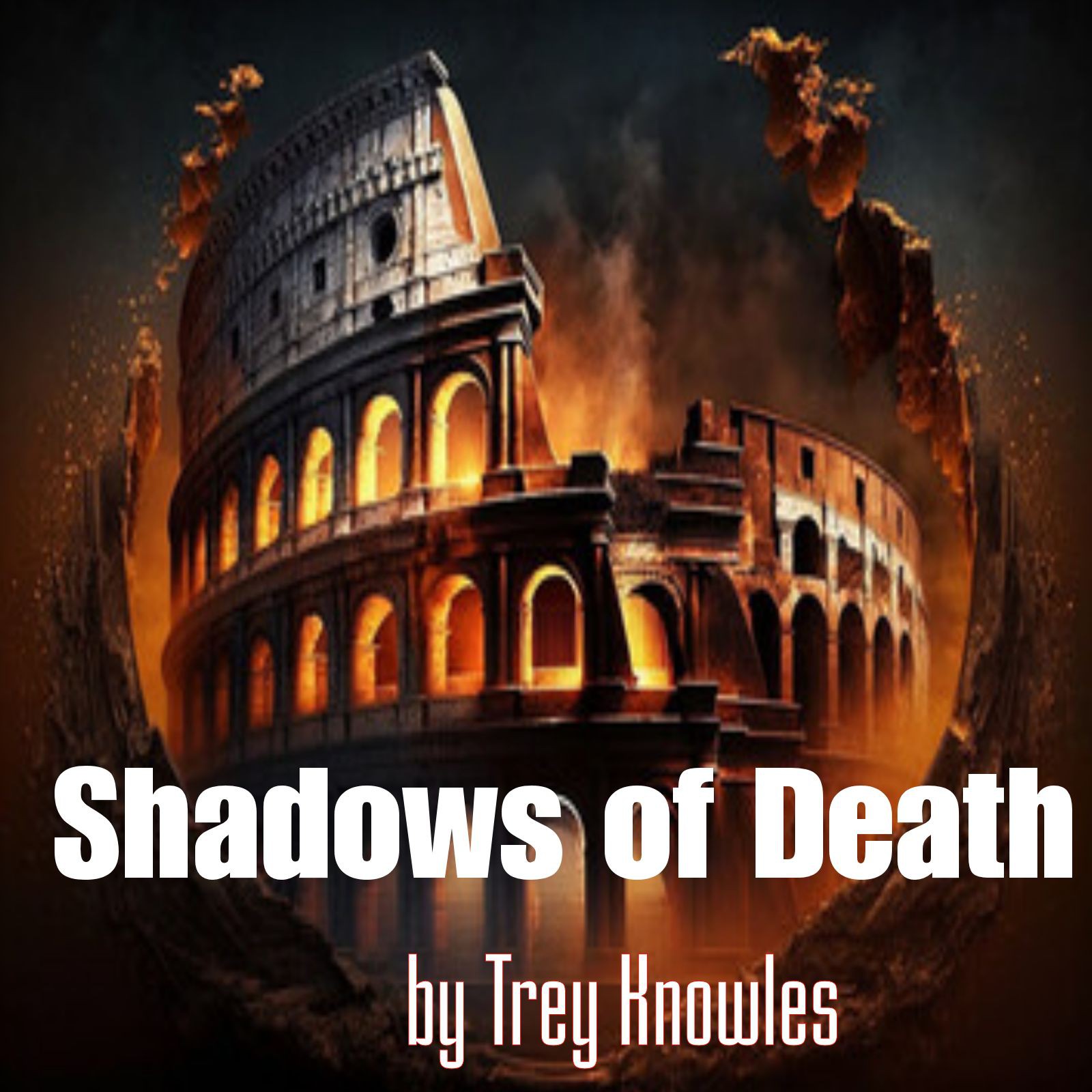 Shadows of Death