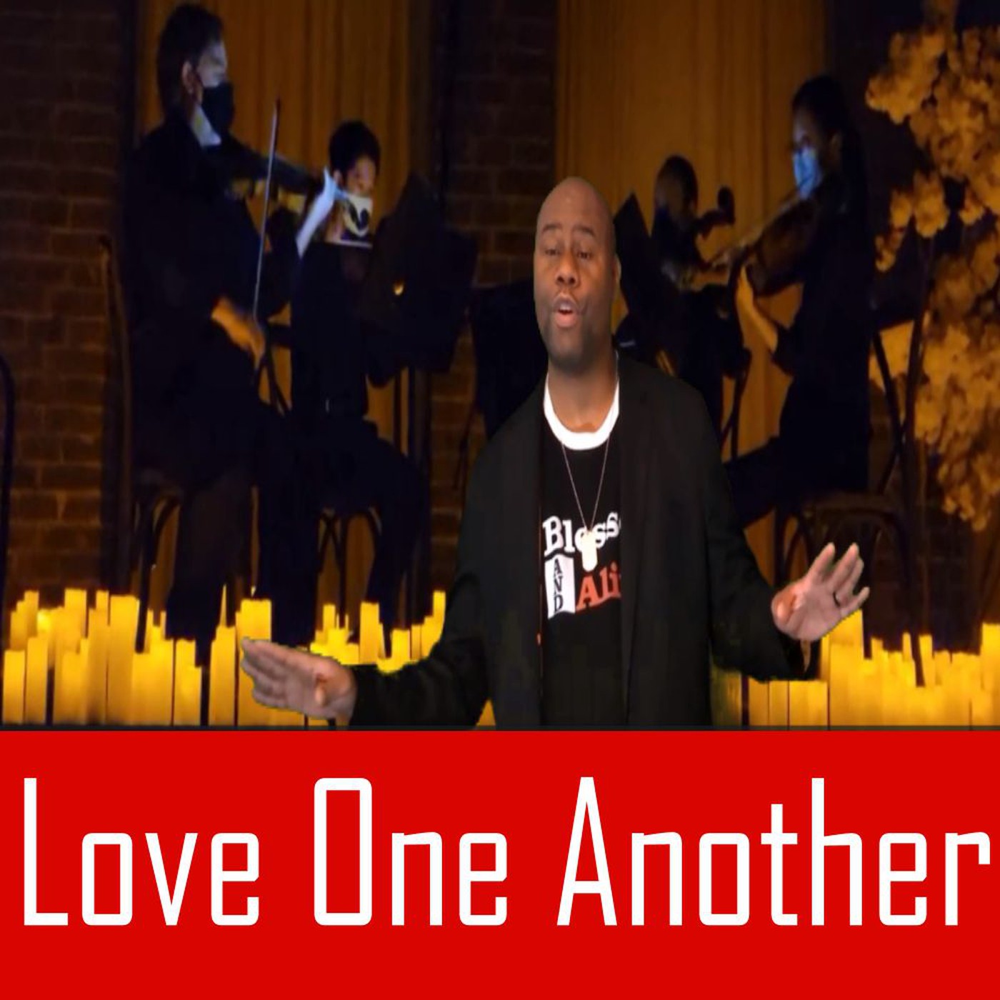 Love One Another