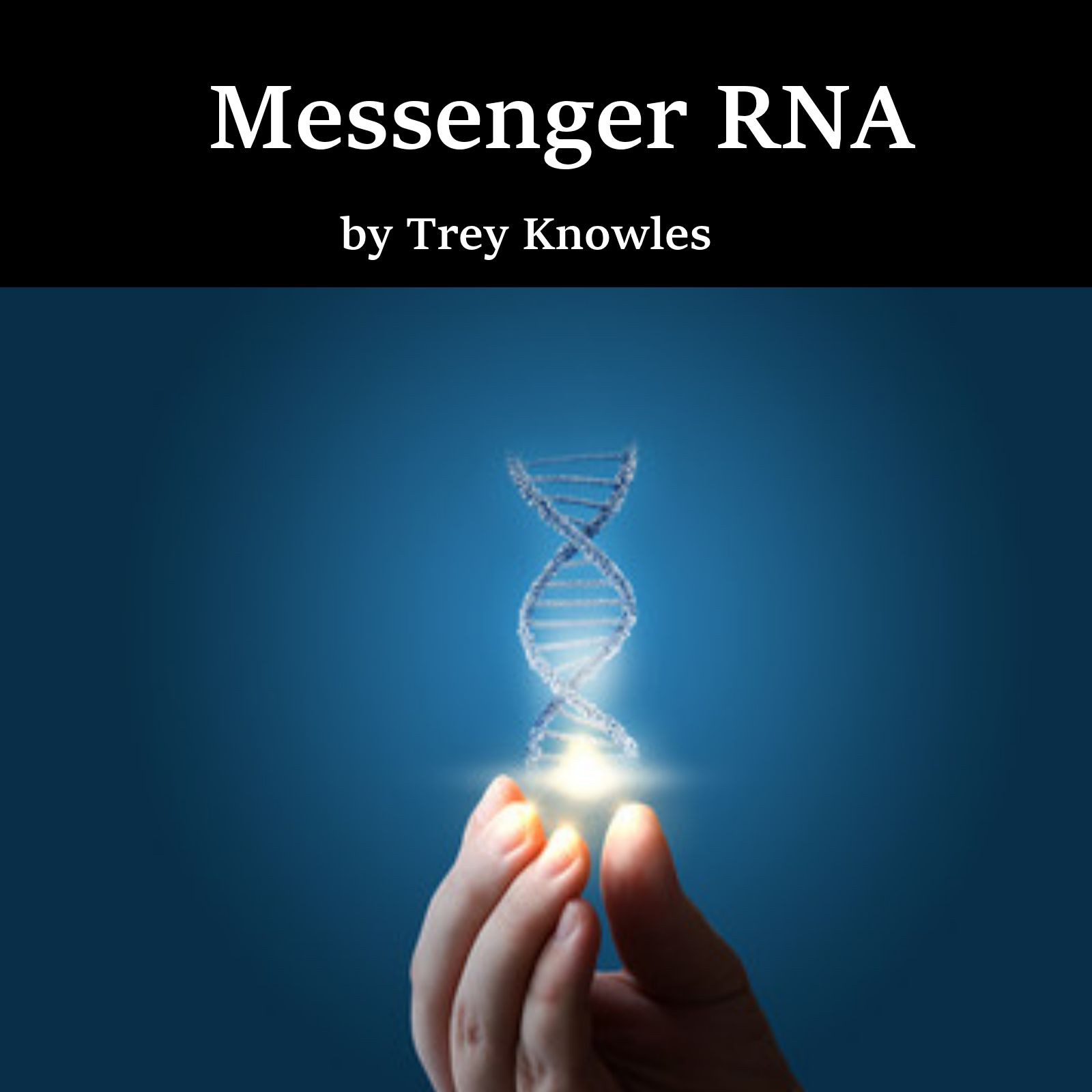 Messenger RNA