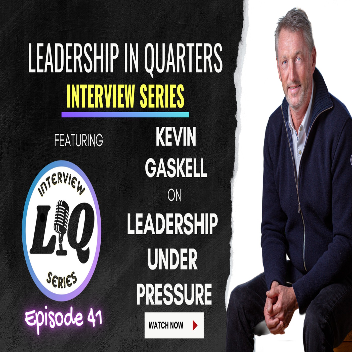 Episode 78: Leading Under Sustained Pressure: Systems, Resilience, and the 5% Genius Rule | Kevin Gaskell episode artwork