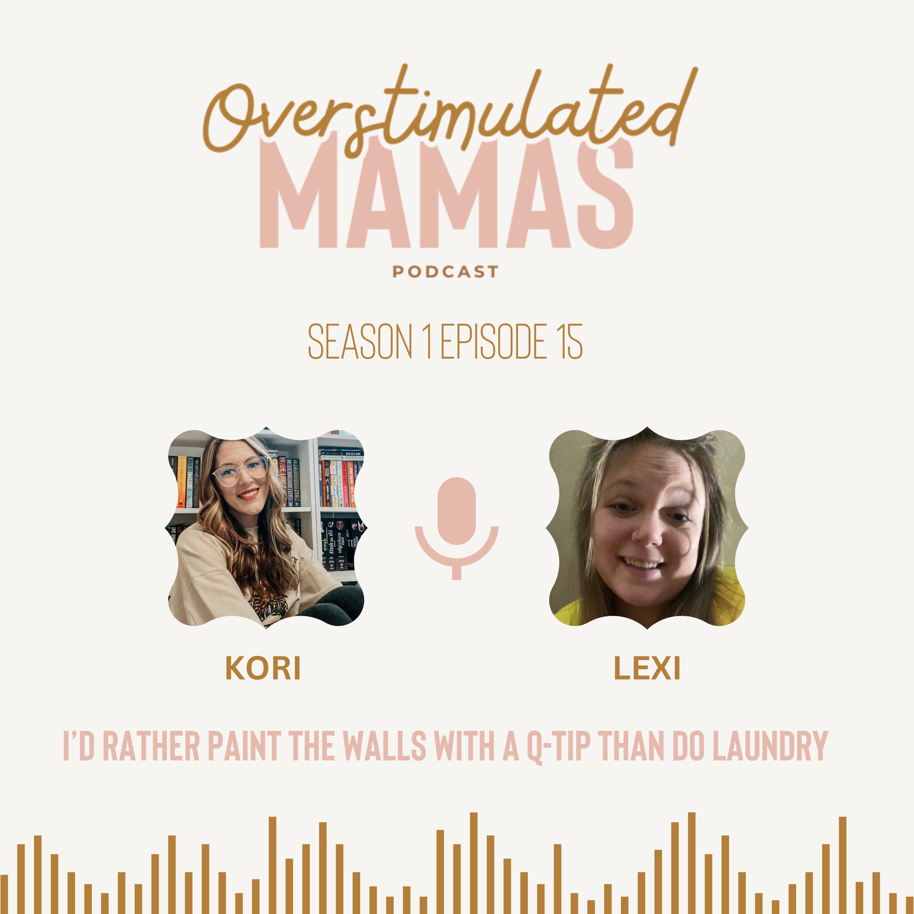 Overstimulated Mamas
