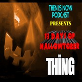 Then Is Now Podcast