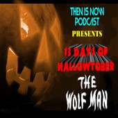 Then Is Now Podcast