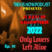 Then Is Now Podcast