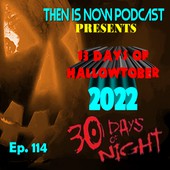 Then Is Now Podcast