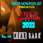 Then Is Now Podcast