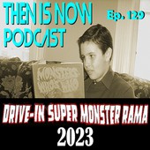 Then Is Now Podcast