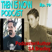 Then Is Now Podcast