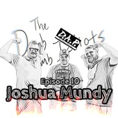 The Dumb Dumb Idiot Podcast