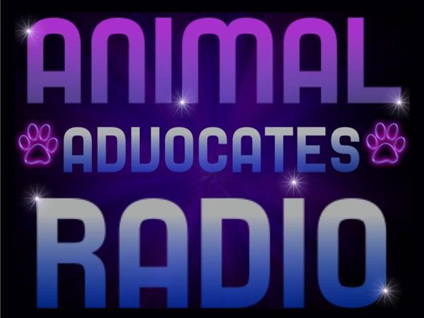 Animal Advocates Radio Podcast