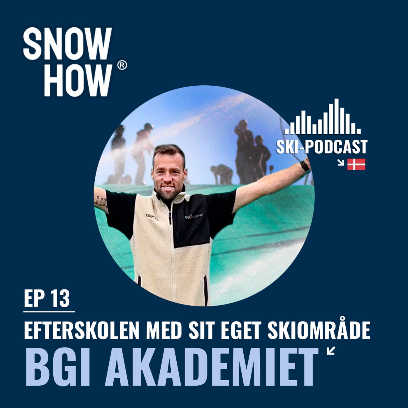 13. Efterskolen med sit eget skiområde; BGI akademiet - med Anders Bøtcher