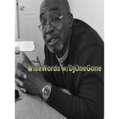 Wise Words with OneGone