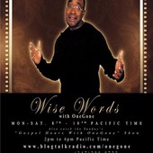 Wise Words with OneGone