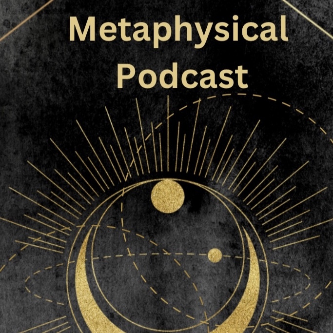 Metaphysical Podcast