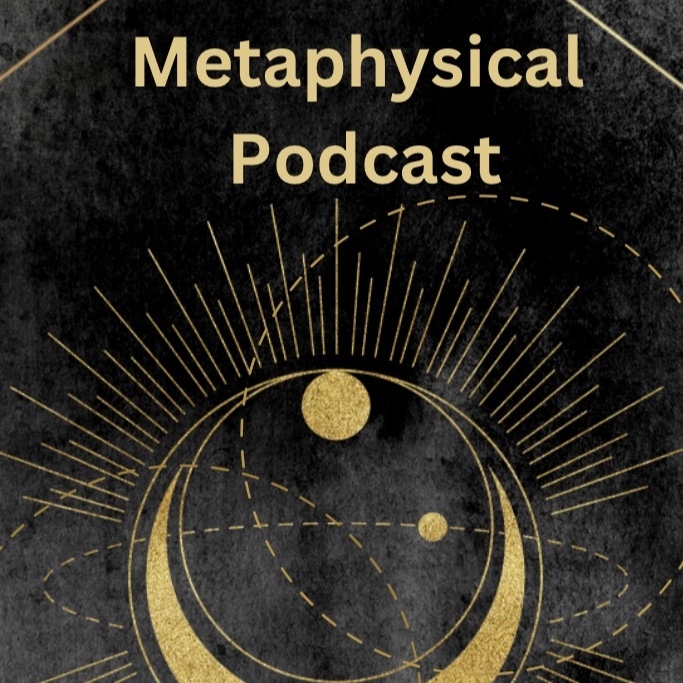 Metaphysical Podcast