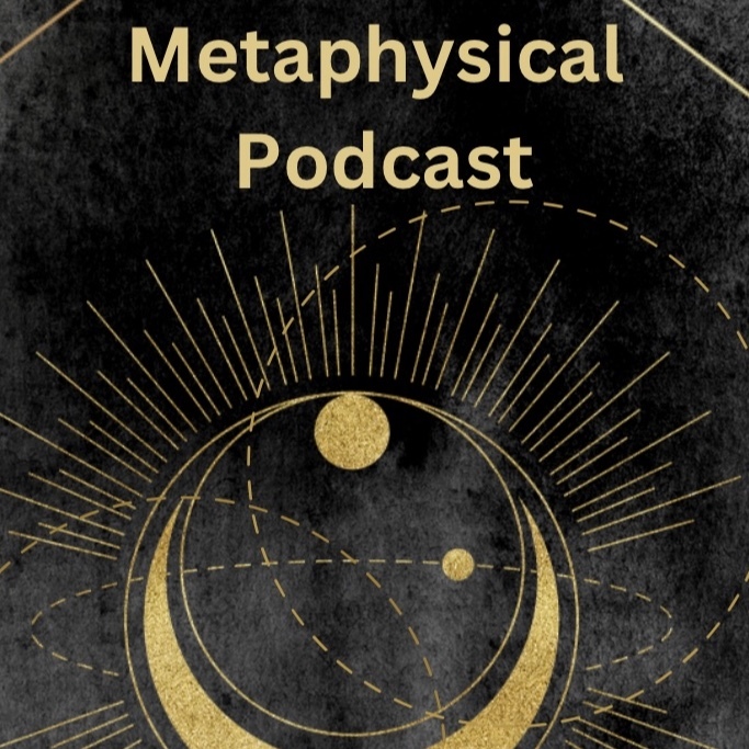 Metaphysical Podcast