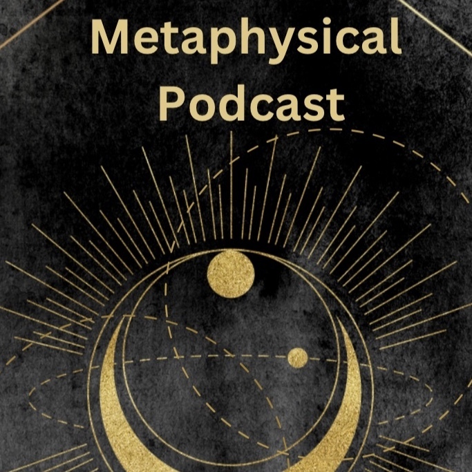 Metaphysical Podcast