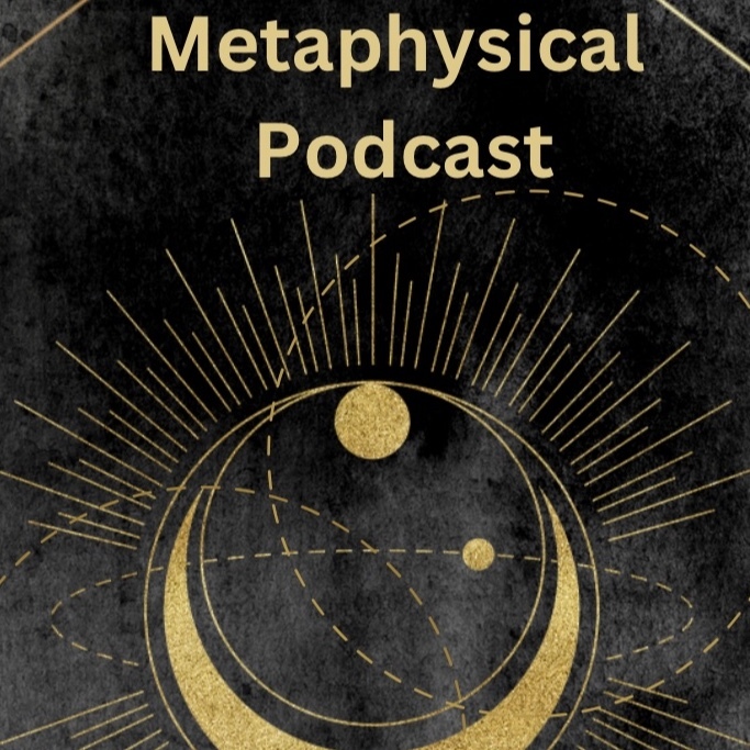 Metaphysical Podcast
