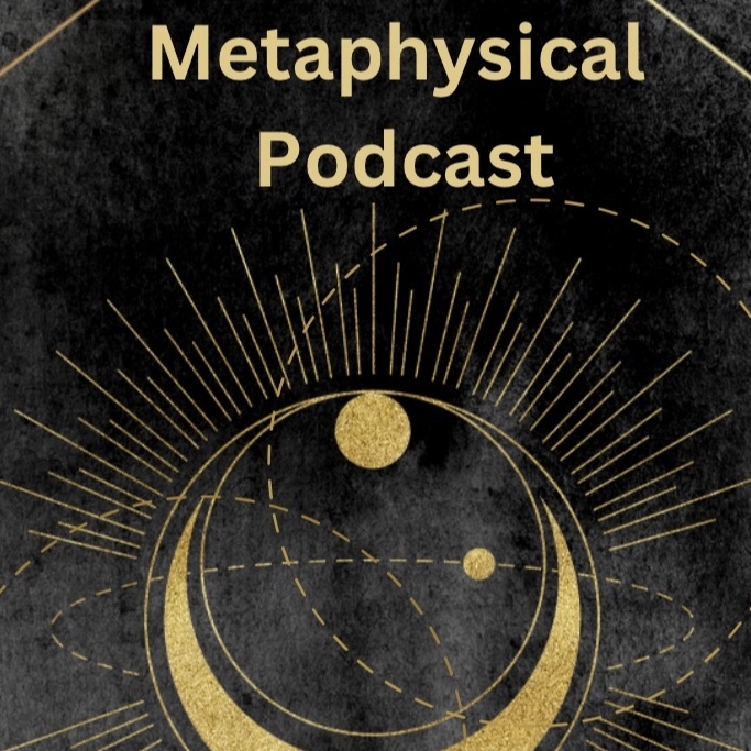 Metaphysical Podcast