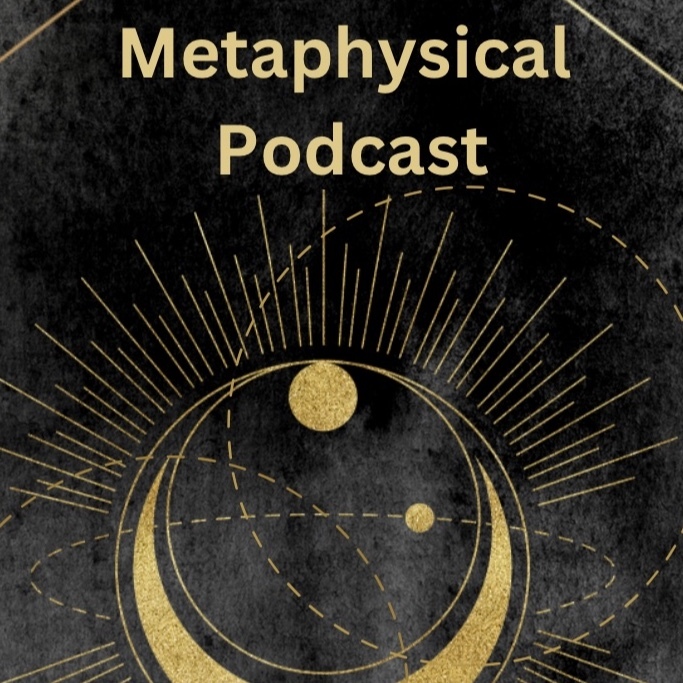 Metaphysical Podcast
