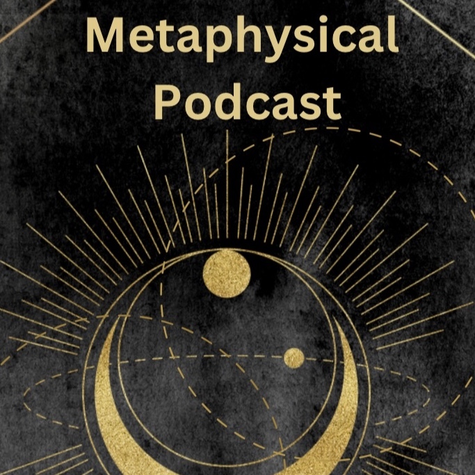 Metaphysical Podcast